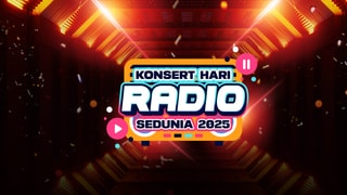 Konsert Hari Radio Sedunia 2025 Show